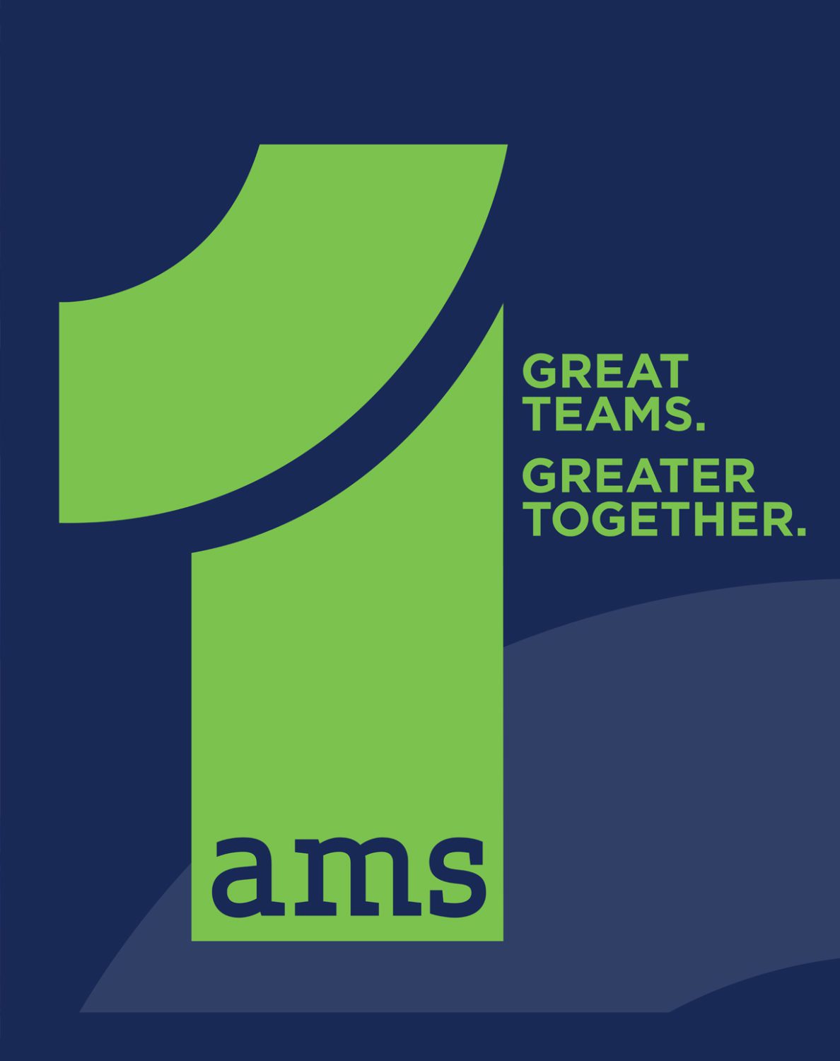 AMS Great Team, Great Together