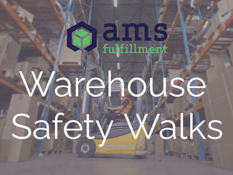 Warehouse Safety - AMS Fulfillment