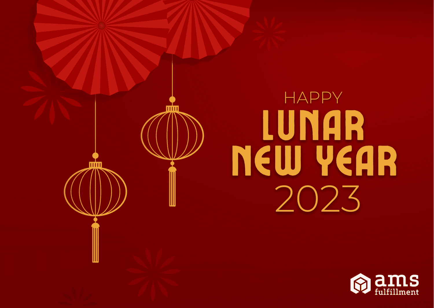 Lunar New Year 2023 | AMS Fulfillment