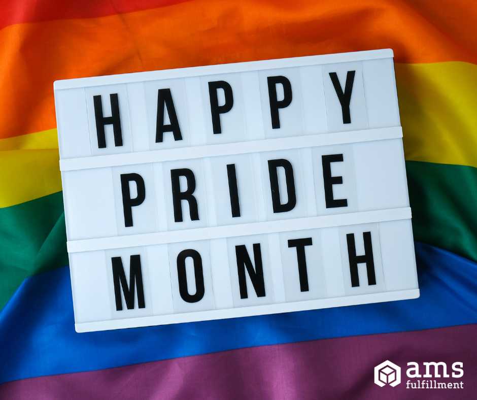 Pride Month - AMS Fulfillment