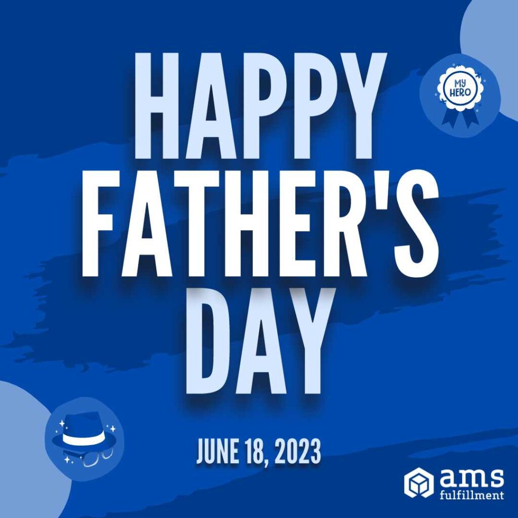Father's Day - AMS Fulfillment