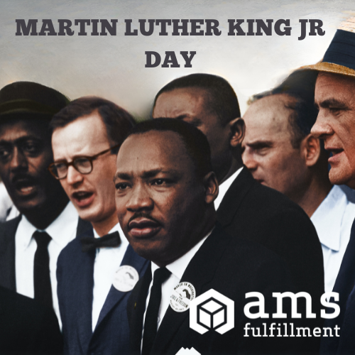 MLK Day - AMS Fulfillment