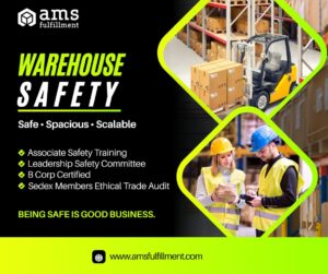 Safety - AMS Fulfillment