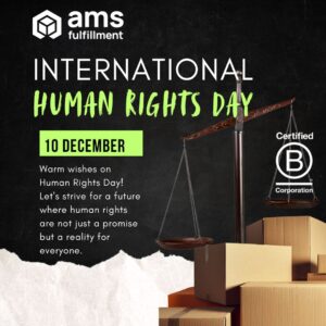 Human Rights - AMS Fulfillment 